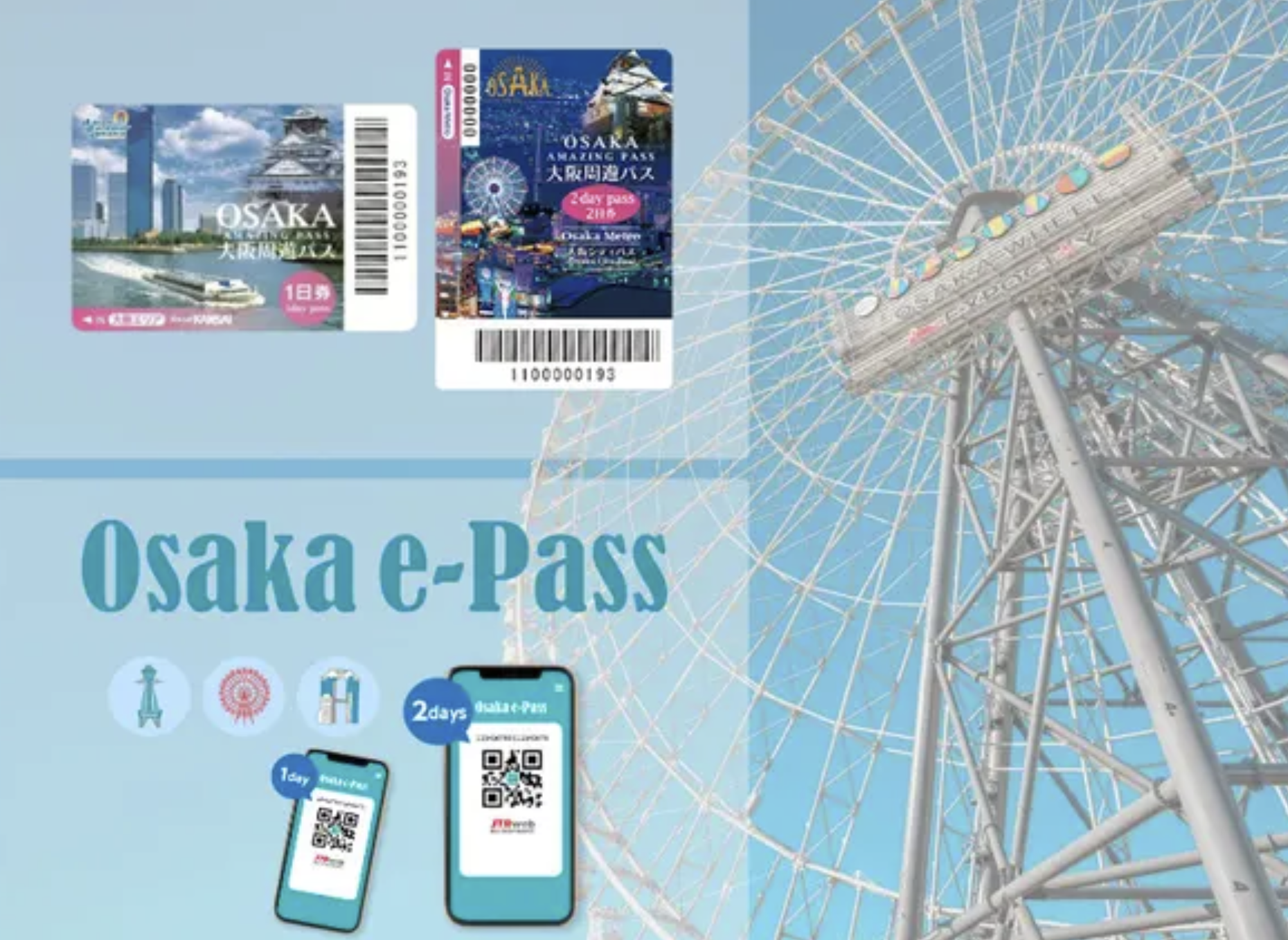 Osaka Amazing Pass & Osaka e-Pass